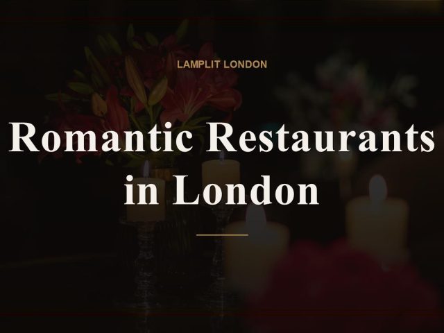 Romantic Restaurants in London