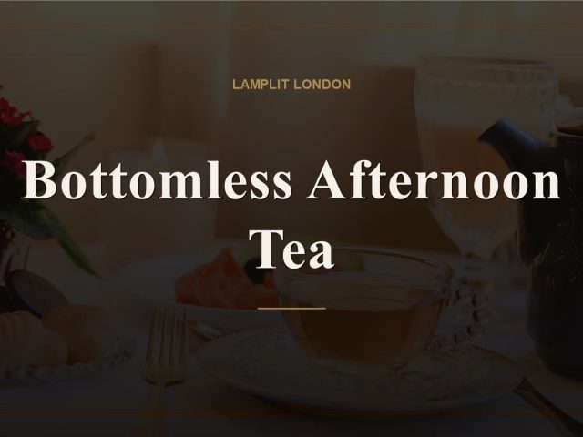 The Best Bottomless Afternoon Tea in London