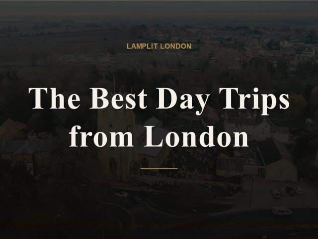 The Best Day Trips from London
