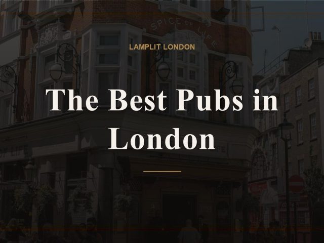 The Best Pubs in London