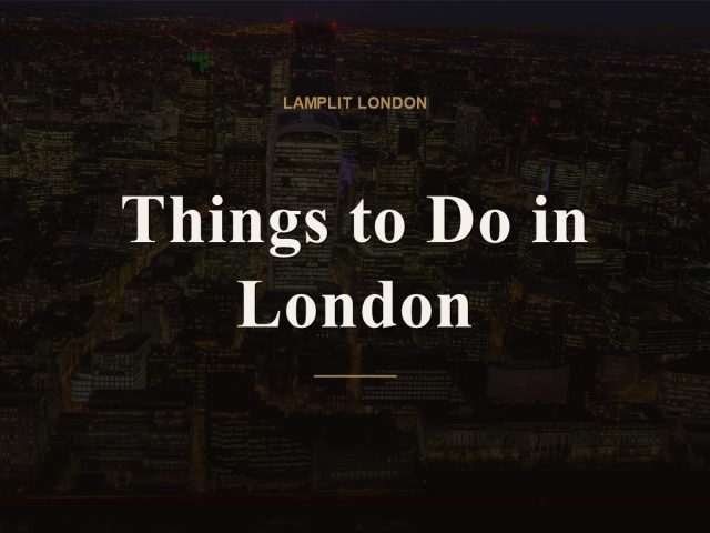 Things to Do in London