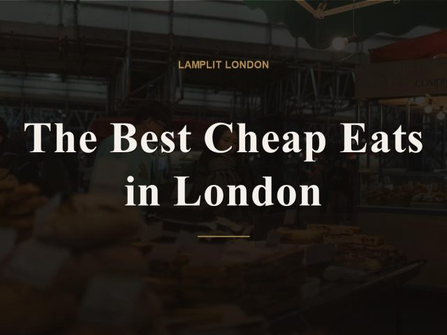 cheap eats london