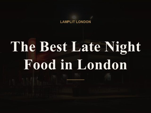 late night food london