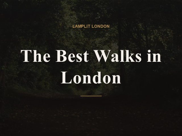 best walks in london