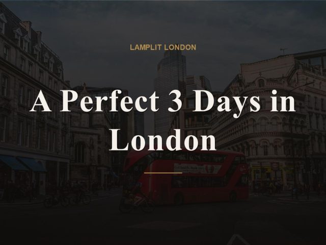 london 3 day itinerary