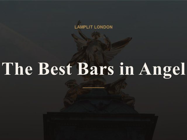 The Best Bars in Angel