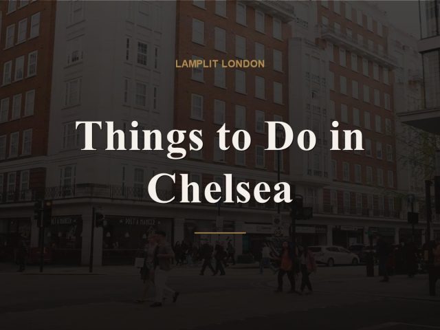 Things to Do in Chelsea