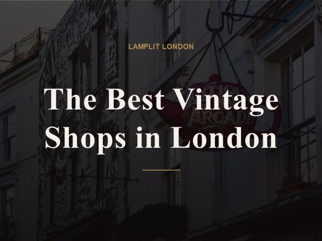 The Best Vintage Shops in London