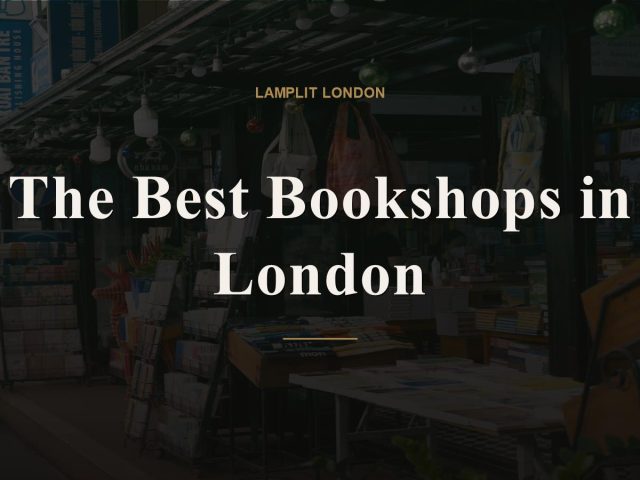 The Best Bookshops in London