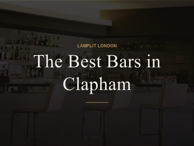 The Best Bars in Clapham