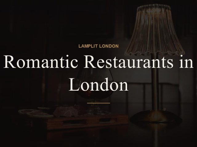 Romantic Restaurants in London