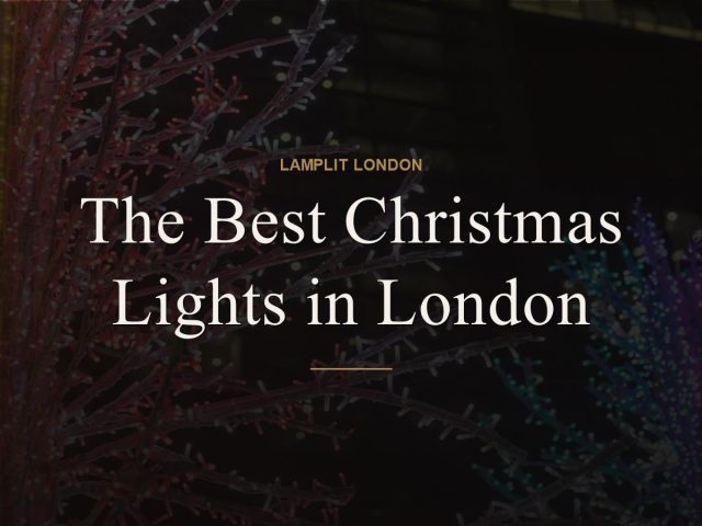 The Best Christmas Lights in London