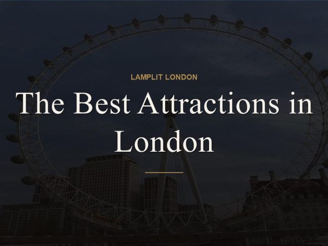 The Best Attractions in London