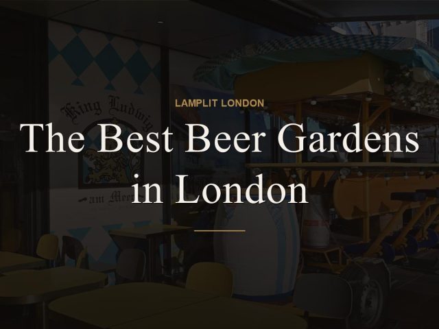 The Best Beer Gardens in London
