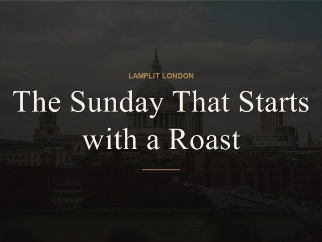 The Sunday That Starts with a Roast