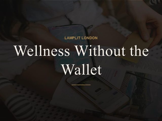 Wellness Without the Wallet