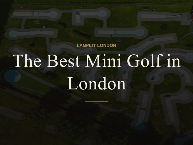 mini golf london