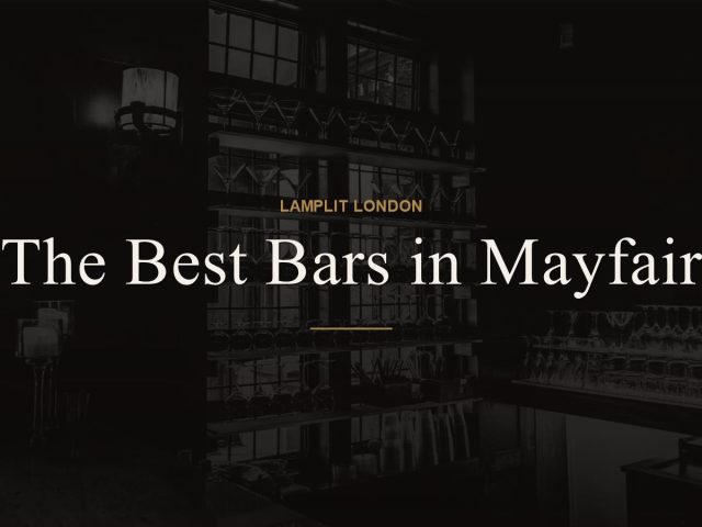 The Best Bars in Mayfair