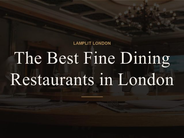 best fine dining london