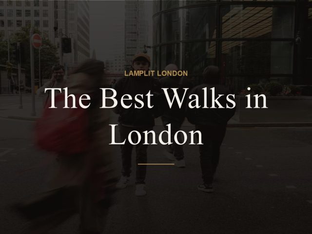 best walks in london