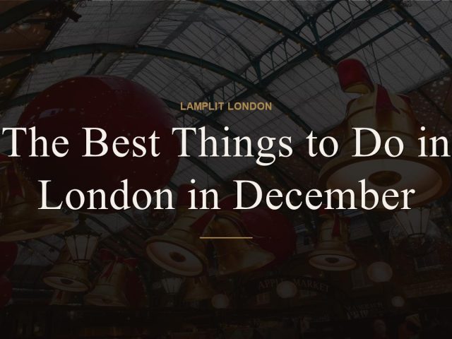 things to do in london in december