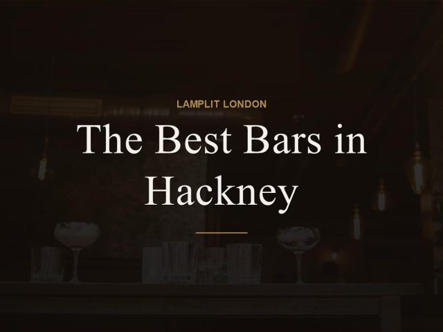 The Best Bars in Hackney