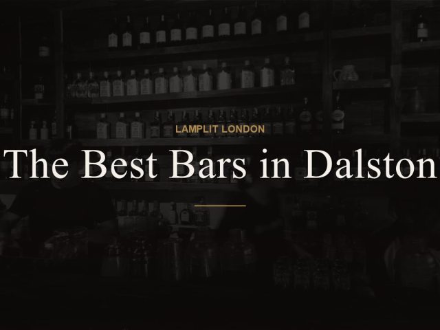 The Best Bars in Dalston