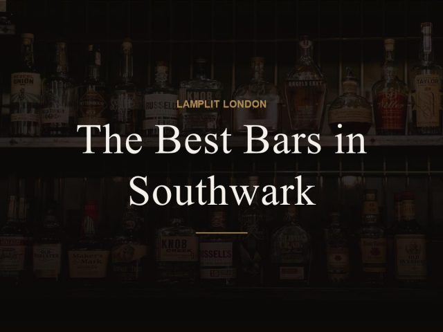 The Best Bars in Southwark