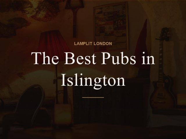 The Best Pubs in Islington