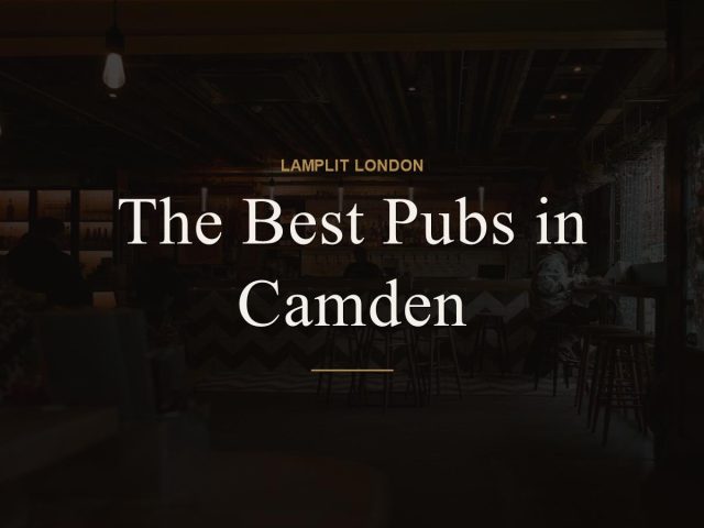 The Best Pubs in Camden