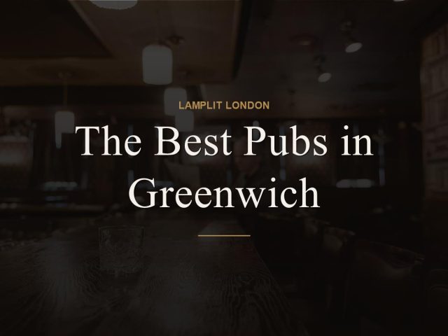 The Best Pubs in Greenwich