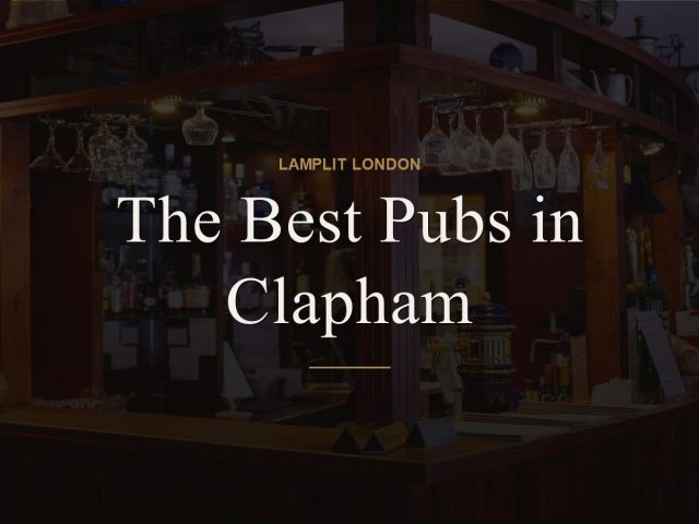 The Best Pubs in Clapham