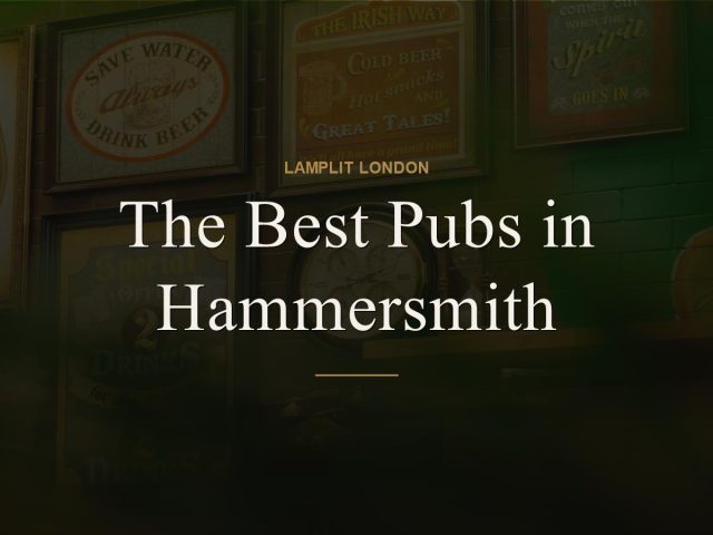 The Best Pubs in Hammersmith