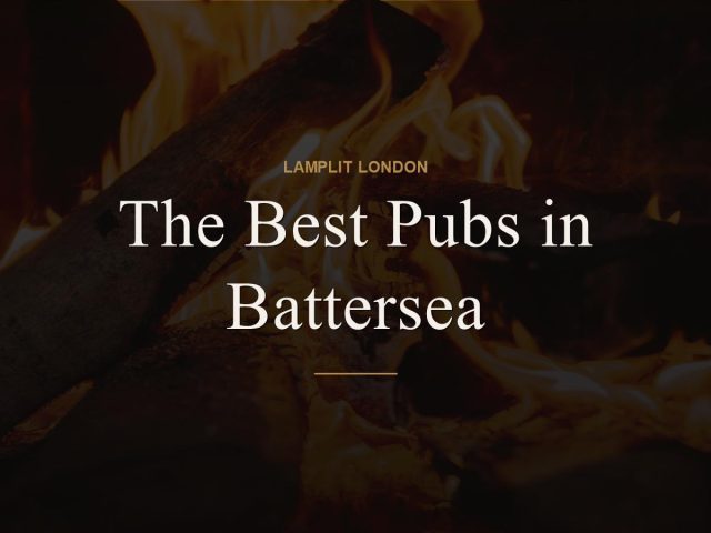 The Best Pubs in Battersea