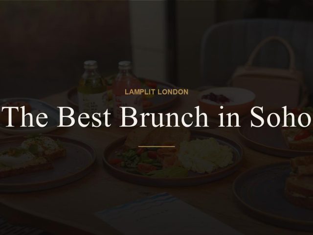 The Best Brunch in Soho