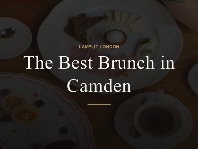 The Best Brunch in Camden