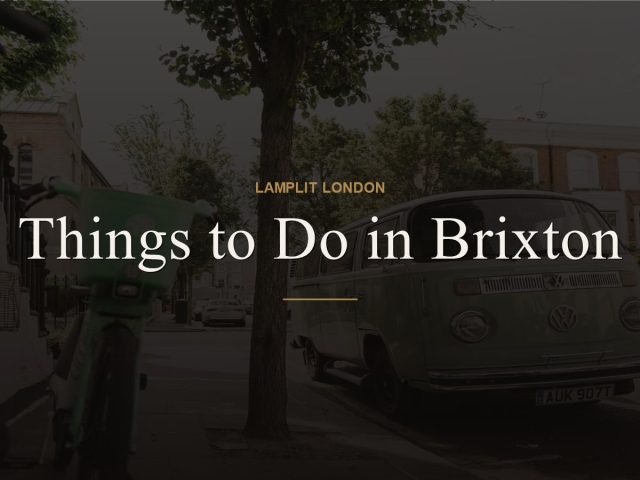 Things to Do in Brixton