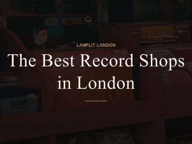 The Best Record Shops in London
