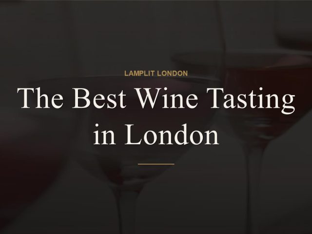 The Best Wine Tasting in London