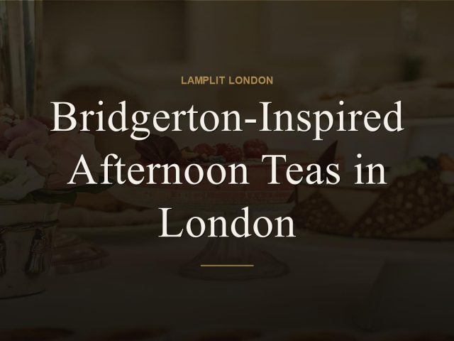 bridgerton afternoon tea london