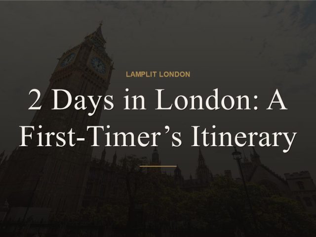 2 days in london