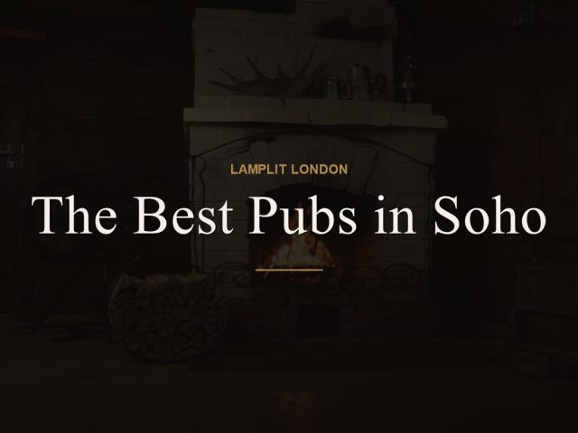 The Best Pubs in Soho